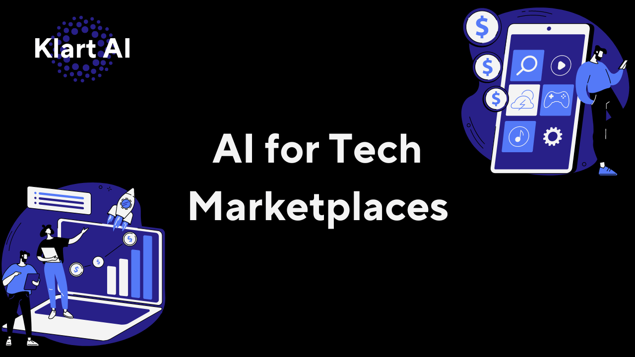 Klart AI: The Best AI Tool for Tech Companies in the Marketplace Sector